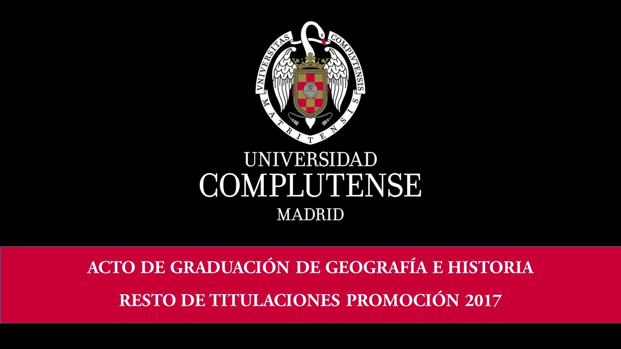 Solemne Acto de Geografía e Historia 2017. Resto de titulaciones